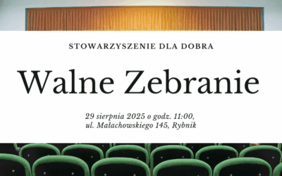 Walne Zebranie Członków Stowarzyszenia